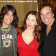 Kelly Hanson & Tom Gimbel of Foreigner with Dr. Dot