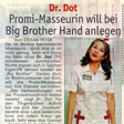 Dr. Dot: Promi-Masseurin will bei Big Brother Hand anlegen